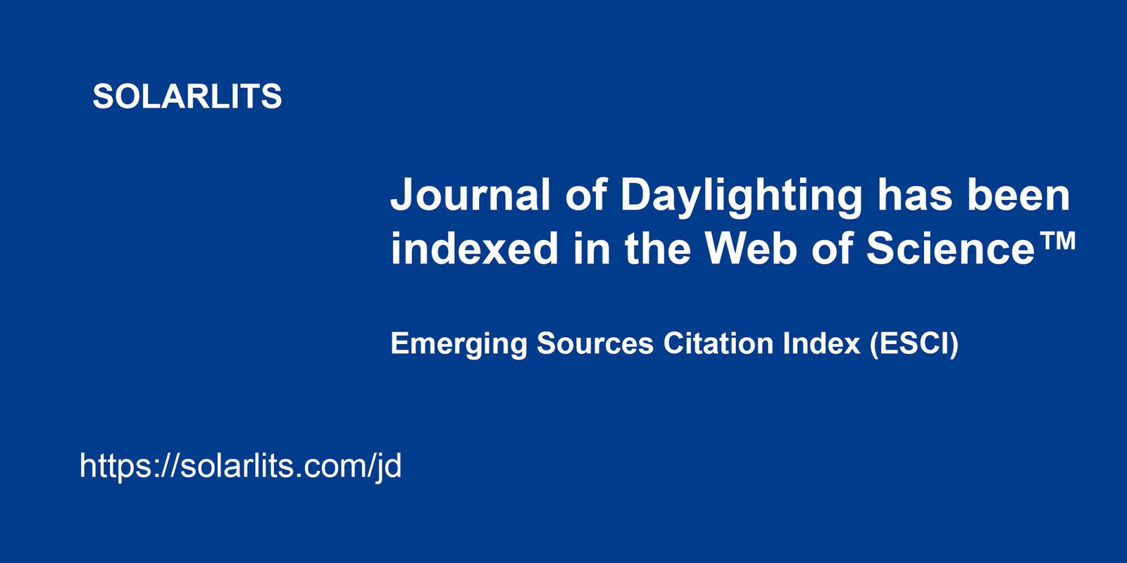 Journal of Daylighting indexed in ESCI